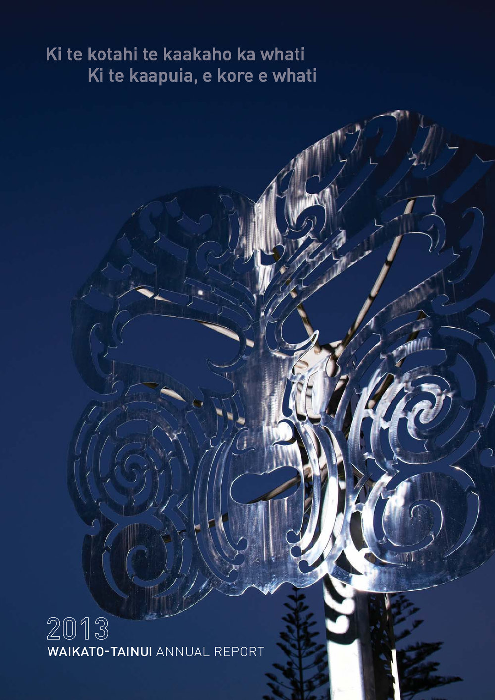 2013 Waikato-Tainui Annual Report