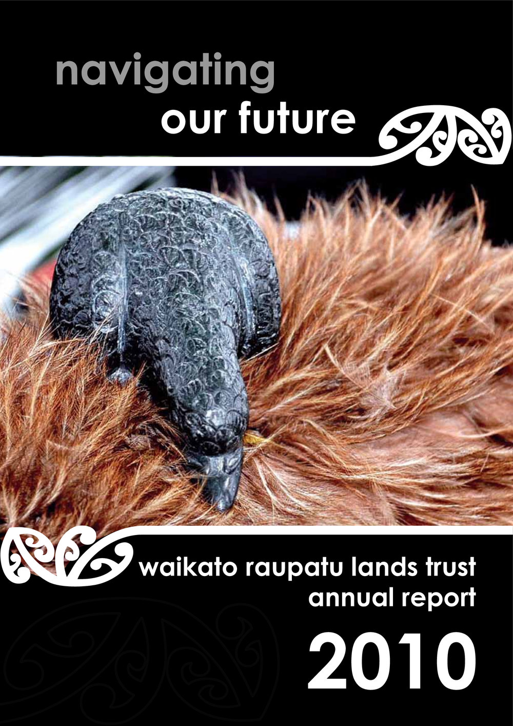 2010 Waikato Raupatu Lands Trust Annual Report