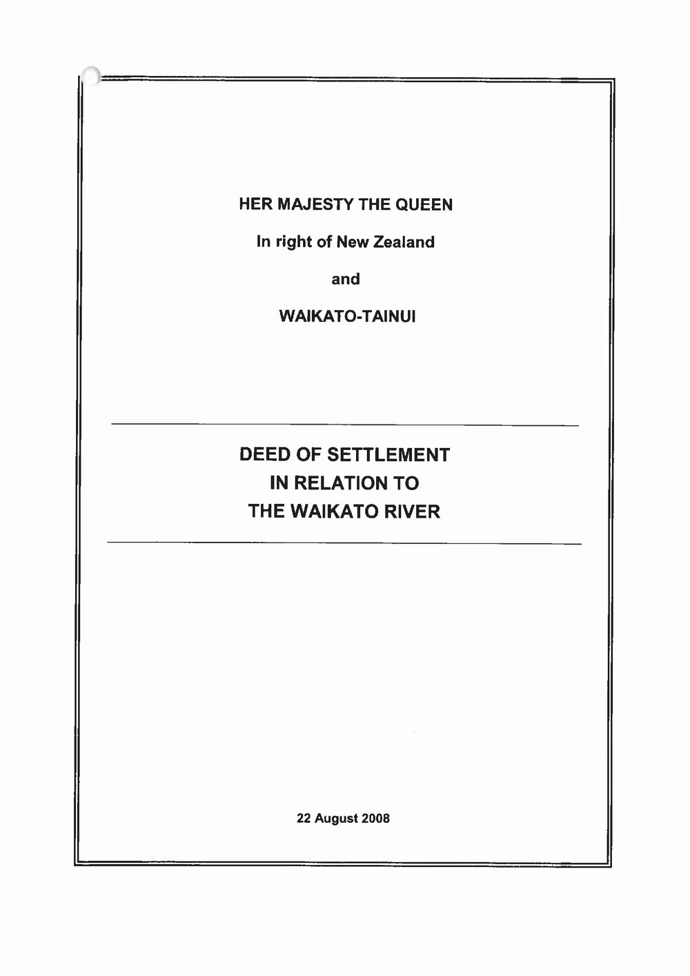 2008 Deed of Settlement in relation to the Waikato River dated 22 August 2008