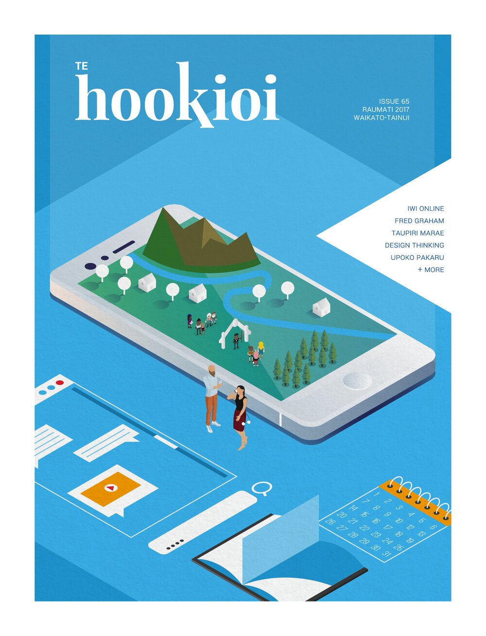 Te Hookioi. Iwi online. In the garden with Fred Graham. Taupiri Marae. Design tinkers. Upoko Pakaru. Raumati 2017. Issue 65