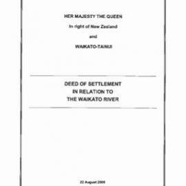 2008 Deed of Settlement in relation to the Waikato River dated 22 August 2008